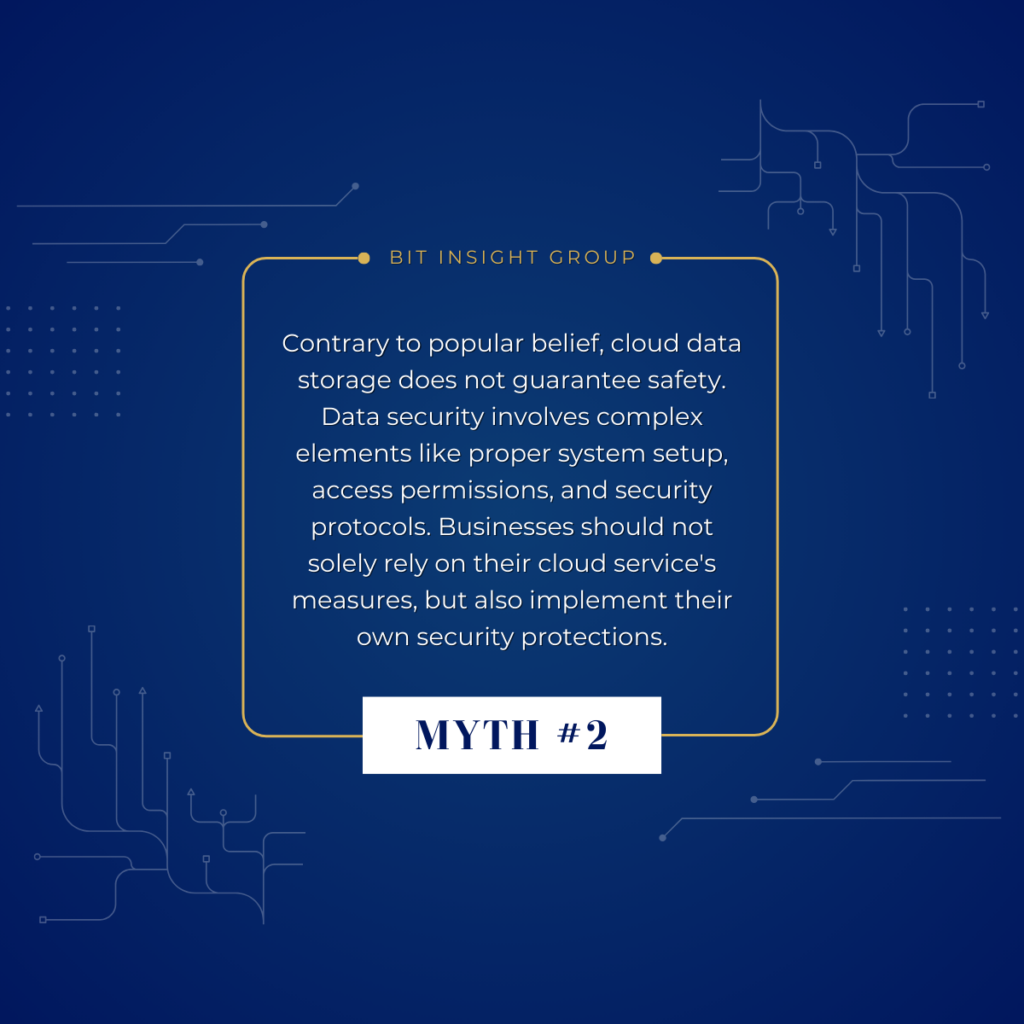 Cloud Security Myth #2 Debunked BIT Insight Group